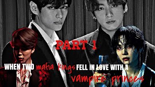 Vmin amp yoonkook FF When mafia Kings fell in love with vampire princes part 12 [upl. by Horgan]