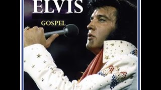 ★ 6 Gospel Songs by Elvis Presley ★ [upl. by Wiese]