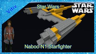 Star Wars Naboo N1 Starfighter in Minecraft  Tutorial [upl. by Yard534]