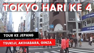 KUNJUNGI PASAR IKAN GINZA STREET MARKET AKIHABARA UNTUK CARI MAKANAN HALAL  WISATA KE JEPANG [upl. by Galitea590]