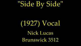 Side By Side 1927 Nick Lucas [upl. by Dnumde]