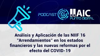 Análisis y Aplicación de las NIIF 16 quotArrendamientosquot en los estados financieros [upl. by Denton846]