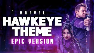 Hawkeye Theme  EPIC VERSION Hawkeye Soundtrack [upl. by Dorcia]