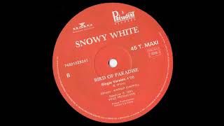 Snowy White  Bird Of Paradise Single Version  Vinyl recording HD [upl. by Virnelli]