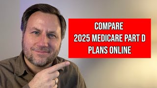 How to Find a New Medicare Part D Plan for 2025 [upl. by Mayhew]