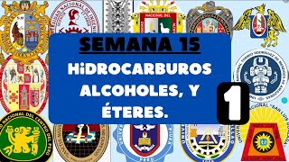 Hidrocarburos aromáticos alcoholes y éteres SEMANA 15 1 [upl. by Enilemme]