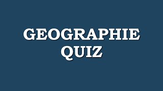 Geographie Quiz 4 [upl. by Anav951]