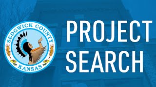 Sedgwick County Project Search [upl. by Retsev]