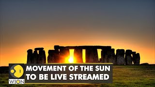 Stonehenge to celebrate Summer Solstice Movement of the sun to be livestreamed  English News [upl. by Settera512]