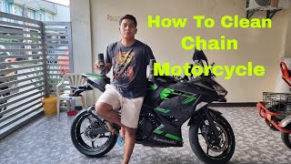 How To Clean Chain Motorcycle PartII [upl. by Ennyleuqcaj954]