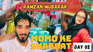 Ramzan Vlog Day 02 😍  Famous Momo Ke Sharbat 😍  Karachi Vlogs [upl. by Radnaxela236]