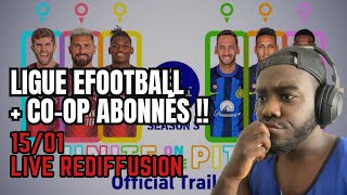 🔴 eFootball 24 Ligue efootball  CO Op abonnés  l Ps5 [upl. by Checani]