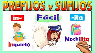 📚 PREFIJOS Y SUFIJOS para NIÑOS 👉¿Qué son 👉Ejemplos 📌Video educativo [upl. by Aicaca996]