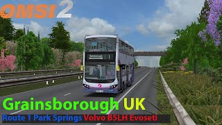 Omsi 2 Volvo B5LH Evoseti  First Bus  Grainsborough UK Map  route 1  Park Springs [upl. by Odareg]