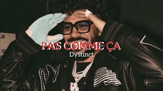 Pas Comme Ça  Dystinct amp Dadju Official Audio [upl. by Hailed622]