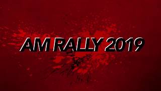 AM Rally 2019 [upl. by Annairam]