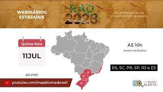 Webinário estadual RAD2023  ES RJ SP PR RS e SC [upl. by Frissell159]