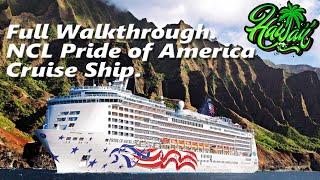 2023 Hawaii NCL Pride of America Cruise Ship Full Walkthrough [upl. by Ahser]