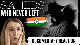 Sahebs that Never Left Documentary  Reaction [upl. by Felic753]