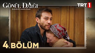 Gönül Dağı 4 Bölüm trt1 [upl. by Gamber]