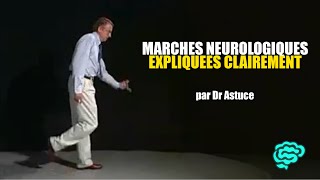 🔴 Marches neurologiques Expliquées Très Clairement par Dr Astuce [upl. by Odlaumor718]