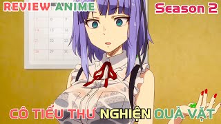 Ngồi Bán Kẹo Tôi Lụm Được Tiểu Thư Nhà Giàu  REVIEW PHIM ANIME HAY [upl. by Aurelea]