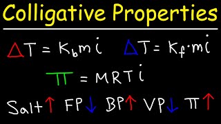 Colligative Properties  Boiling Point Elevation Freezing Point Depression amp Osmotic Pressure [upl. by Marcela384]