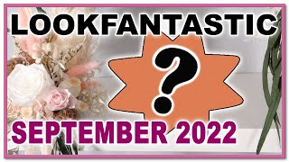 LOOKFANTASTIC SEPTEMBER 2022 BEAUTY BOX SNEAK PEEK  Hit or miss [upl. by Lanna]