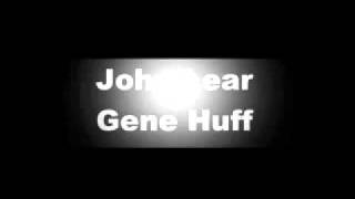 John Lear Gene Huff Pt1 [upl. by Sirtaeb]