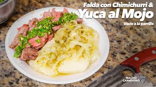 YUCA AL MOJO y Falda con chimichurri  COMO HACER YUCA AL MOJO Receta Panameña  Vacío a la parrilla [upl. by Joni]