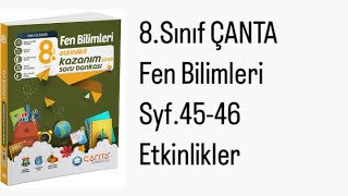 8SINIF ÇANTA FEN S4546 ETKİNLİKLER [upl. by Stillas667]