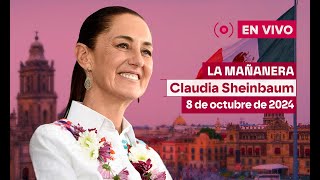 Mañanera de Claudia Sheinbaum 8 de octubre de 2024  EN VIVO [upl. by Ainigriv]