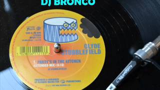 CLYDE STUBBLEFIELD  PARTYS IN THE KITCHEN [upl. by Brande586]