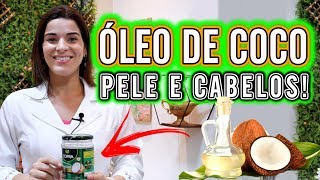 Use ÓLEO DE COCO  As Melhores Receitas Caseiras para PELE e CABELOS [upl. by Baram672]