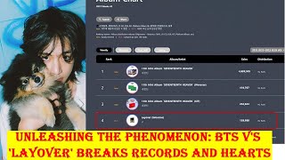 Unleashing the Phenomenon BTS Vs Layover Breaks Records and Hearts [upl. by Rebe233]