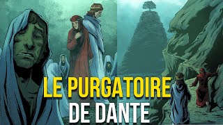 Le Purgatoire Angoissant de Dante  La Divine Comédie [upl. by Zednanref600]