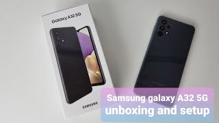 Samsung Galaxy A32 5G Unboxing and setup [upl. by Irb]