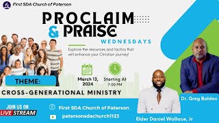 CrossGenerational Ministry  Proclaim amp Praise  First SDA Church of Paterson  Episode 10 [upl. by Ainoloppa]