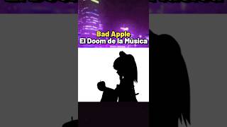 El Doom de la Música  Bad Apple [upl. by Afihtan]