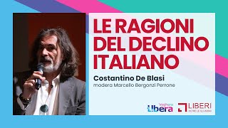 Le ragioni del DECLINO ITALIANO secondo Costantino De Blasi [upl. by Ahseiyk]