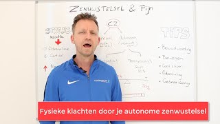 fysieke pijn klachten en het autonome zenuwstelsel [upl. by Seuqram]