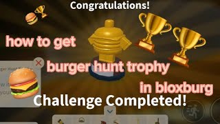 how to get bloxburg burger hunt trophy  2024 April fools event [upl. by Stoneman]