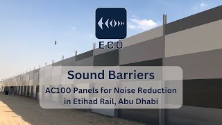 ECO Sound Barriers System at Etihad Rail Abu Dhabi [upl. by Ahsinel]