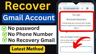 How to recover gmail password without recovery email and phone number  Google account recovery 2024 [upl. by Emmerich]