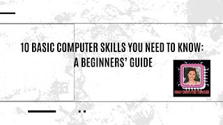 1Minute Basic Computer Skills You Need to Know A Beginners’ Guide [upl. by Eveline644]