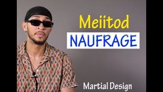 Meiitod naufrage vidéo lyrics [upl. by Adni]