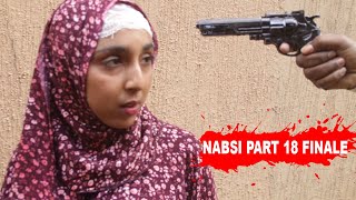 NABSI  PART 18  FINALE [upl. by Adam]