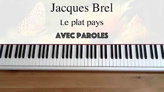 Jacques Brel  Le plat pays avec paroles  Piano [upl. by Ahsinid847]