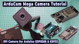 Arducam Mega SPI Camera for Arduino ESP8266 and ESP32 [upl. by Reggy]