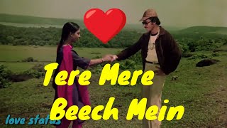 tere mere beech mein kaisa hai ye bandhan whatsapp status [upl. by Holladay]